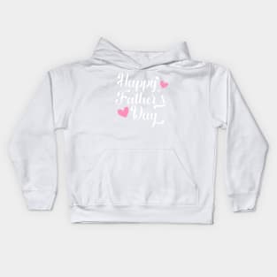 Simple Happy Father's Day Calligraphy Kids Hoodie